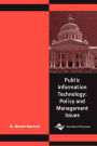 Public Information Technology: Policy and Management Issues / Edition 1