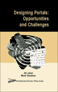 Designing Portals: Opportunities and Challenges