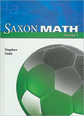 Saxon Math Course 1: Student Edition 2007 / Edition 1 by Houghton
