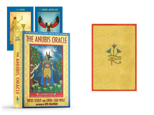 The Anubis Oracle: A Journey into the Shamanic Mysteries of Egypt