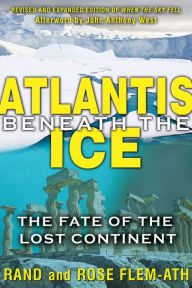 Atlantis beneath the Ice: The Fate of the Lost Continent