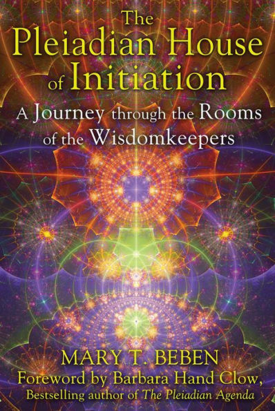 The Pleiadian House of Initiation: A Journey through the Rooms of the Wisdomkeepers