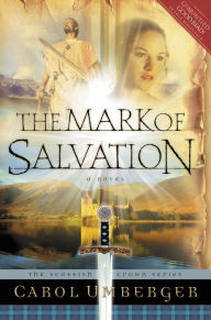 Title: The Mark of Salvation, Author: Carol Umberger