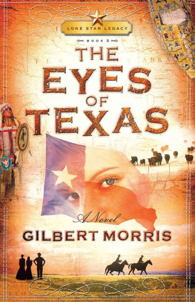 The Eyes of Texas: Lone Star Legacy, Book 3