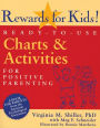 Rewards for Kids!: Ready-to-Use Charts & Activities for Positive Parenting