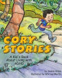 Cory's Stories: A Kid's Book About Living with ADHD