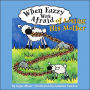 When Fuzzy Was Afraid of Losing His Mother