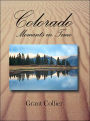 Colorado: Moments in Time