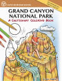 Grand Canyon National Park: A Cautionary Coloring Book