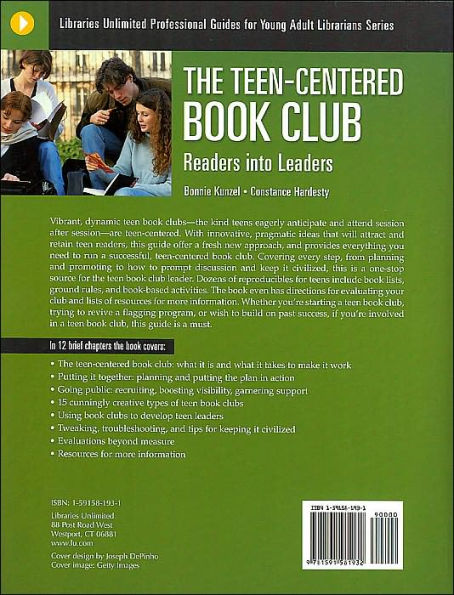 The Teen-Centered Book Club: Readers into Leaders