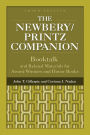 The Newbery/Printz Companion: Booktalk and Related Materials for Award Winners and Honor Books / Edition 3