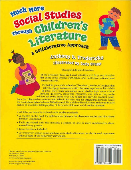 Much More Social Studies Through Children's Literature: A Collaborative Approach