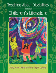 Title: Teaching About Disabilities Through Children's Literature, Author: Mary Doty