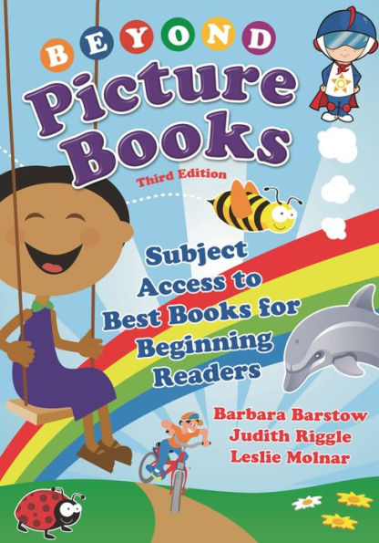 Beyond Picture Books: Subject Access to Best Books for Beginning Readers / Edition 3