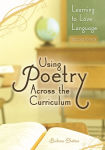 Alternative view 1 of Using Poetry Across the Curriculum / Edition 2