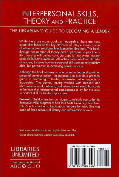 Interpersonal Skills, Theory, and Practice: The Librarian's Guide to Becoming a Leader