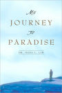 My Journey To Paradise