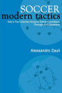 Soccer: Modern Tactics: Italy's Top Coaches Analyze Game Formations Through 180 Situations