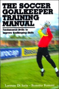 Goalkeeper Training Manual