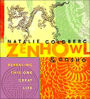 Zen Howl: Revealing This One Great Life
