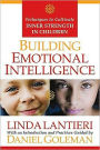 Building Emotional Intelligence: Techniques to Cultivate Inner Strength in Children