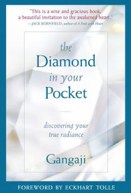 Title: The Diamond in Your Pocket, Author: Gangaji