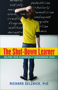 Title: The Shut Down Learner, Author: Richard Selznick