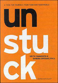 Unstuck: A Tool for Yourself, Your Team, and Your World