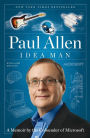 Idea Man: A Memoir by the Cofounder of Microsoft