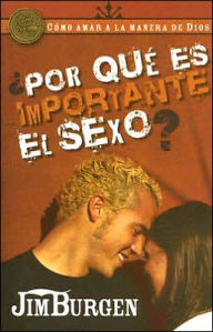 Por Que Es Importante El Sexo