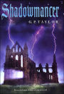 Shadowmancer: What can stand against an ancient evil. . .