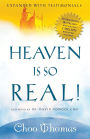 Heaven Is So Real!: Expanded with Testimonials