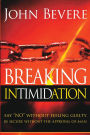 Breaking Intimidation: Say
