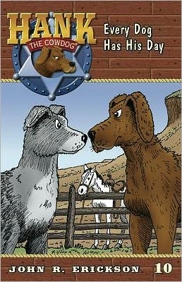 The Further Adventures of Hank the Cowdog: 02 (Hank the Cowdog, 2) :  Erickson, John R., Holmes, Gerald L: : Books