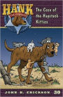 The Case of the Haystack Kitties (Hank the Cowdog Series #30)