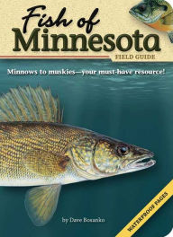 Fish of Minnesota: A Field Guide
