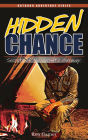 Hidden Chance: Secrets of the Hermit's Hideaway