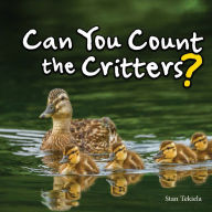 Title: Can You Count the Critters?, Author: Stan Tekiela