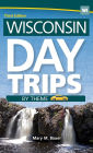 Wisconsin Day Trips by Theme