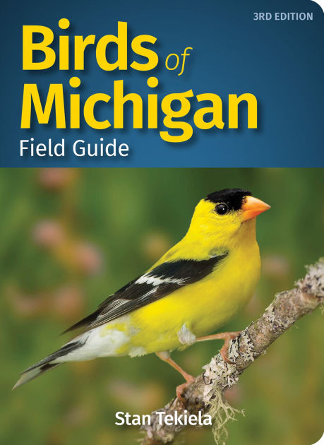Birds of Michigan Field Guide: Discover Native Species and Habitats