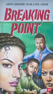 Title: Breaking Point (Bluford High Series #16), Author: Karyn Langhorne Folan