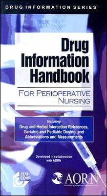 drug information handbook for perioperative nursing edition 1 by aorn flyer
