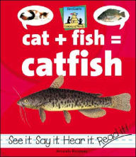 Title: Cat+Fish=Catfish, Author: Amanda Rondeau