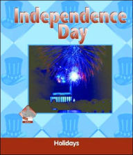 Title: Independence Day, Author: Julie Murray