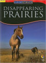 Disappearing Prairies, Inside Science Readers