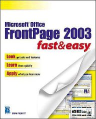 Microsoft Office FrontPage 2003 Fast & Easy