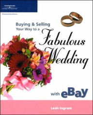 Buying & Selling Your Way to a Fabulous Wedding with eBay