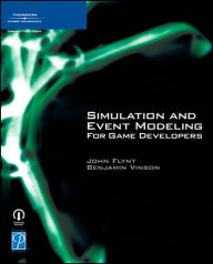 Simulation and Event Modeling for Game Developers / Edition 1