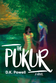 Title: Pukur, Author: DK Powell