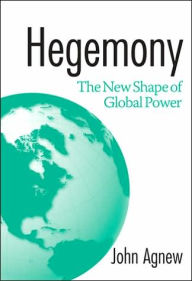 Hegemony: The New Shape of Global Power
